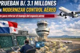 Aprueban billete para modernizar control de tránsito aéreo