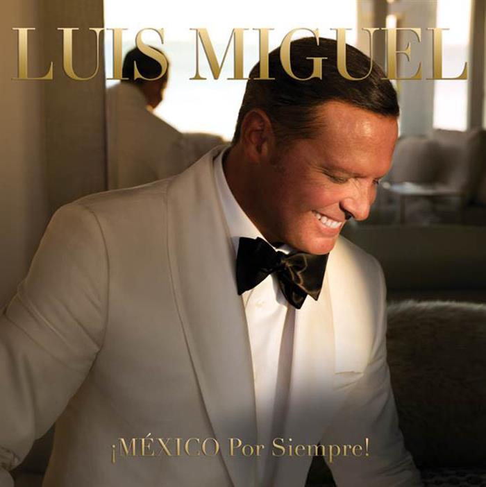 Portada del nuevo disco del cantante mexicano Luis Miguel. Luis Miguel publicará el 24 de noviembre el álbum ¡México por siempre!. / EFE