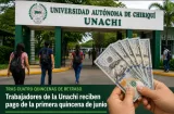 Cayó la quincena en la Unachi tras dos meses sin cobrar