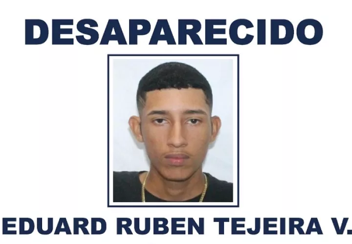 Eduard Rubén Tejeira Villarreal, está desaparecido.